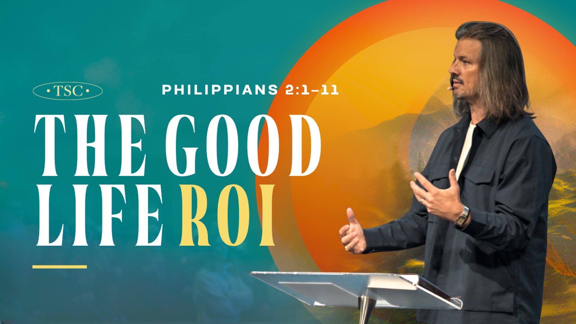 Summit Message: The Good Life ROI – John Muller
