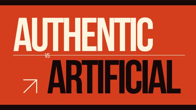 Authentic vs Artificial | Dr. JP Vick