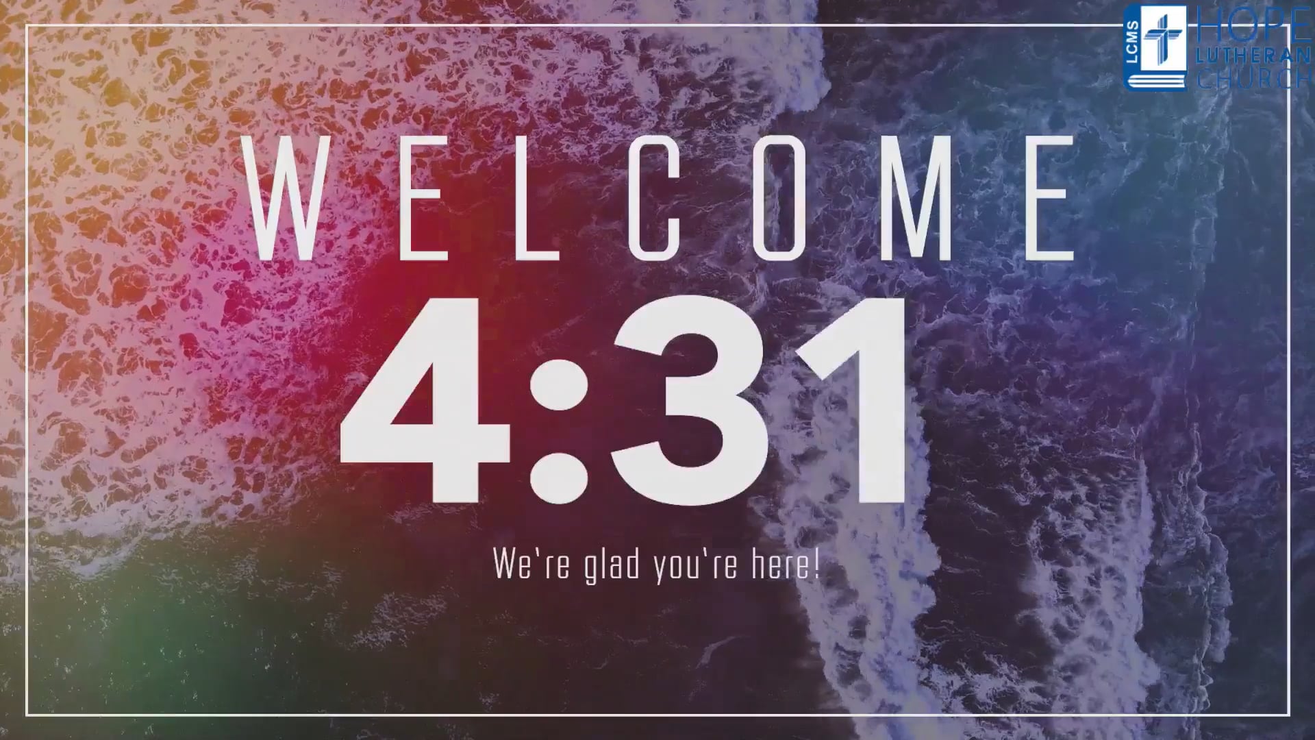 Hope Lutheran Contemporary Worship June 7, 2026