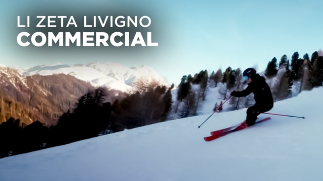 LI ZETA LIVIGNO - FIS WORLD CUP COMMERCIAL
