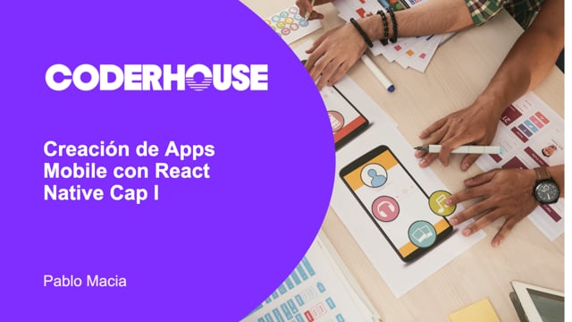 Creación de Apps Mobile con React Native Cap I
