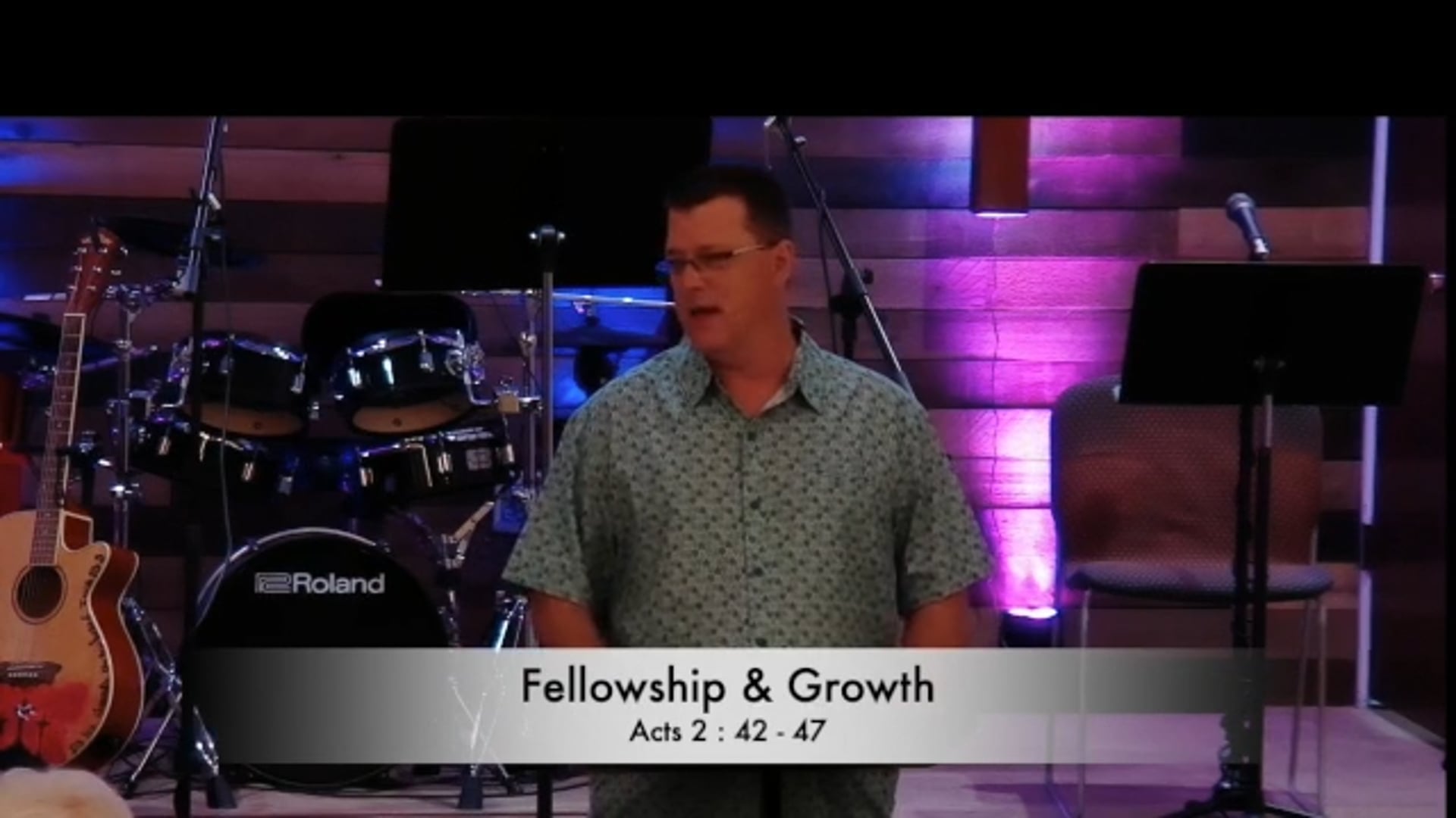 June 7 - Fellowship & Growth - Pastor Dave