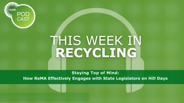 Staying Top of Mind: How ReMA Effectively Engages with State Legislators on Hill Days