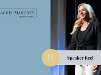 Rachel Mahoney Speaker Reel