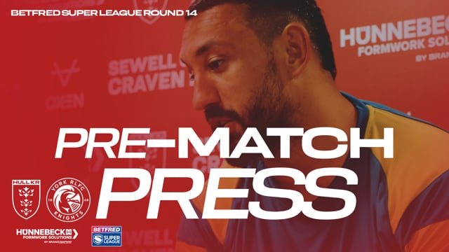 “We're Looking Forward To This” York RLFC Knights Pre-Match Press - Elliot Minchella