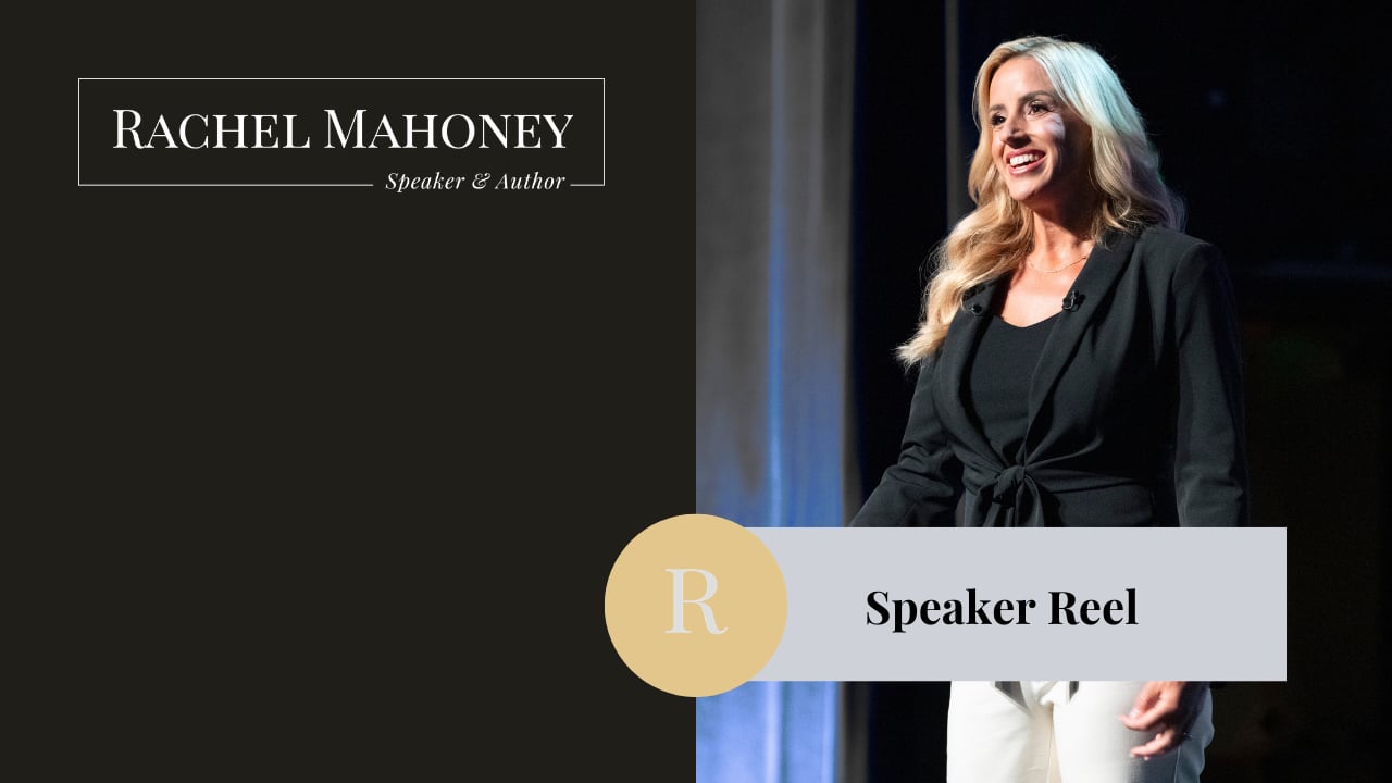 Rachel Mahoney Speaking Reel