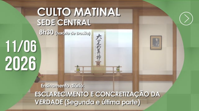 Capa do vídeo do “Culto Matinal | Sede Central - 11/06/2026”.