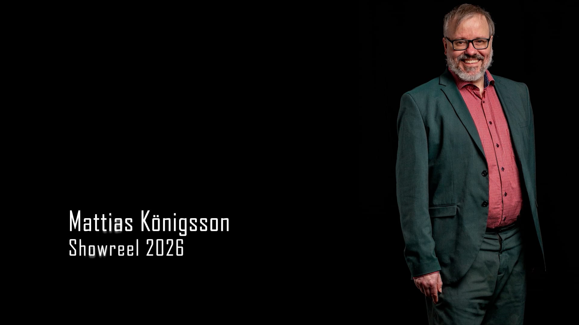 Mattias Königsson Showreel 2026 Mattias Königsson Showreel 2026