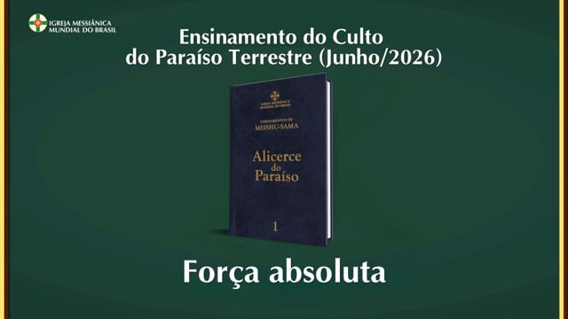 Capa do vídeo do “Ensinamento do Culto do Paraíso Terrestre - Junho / 2026”.