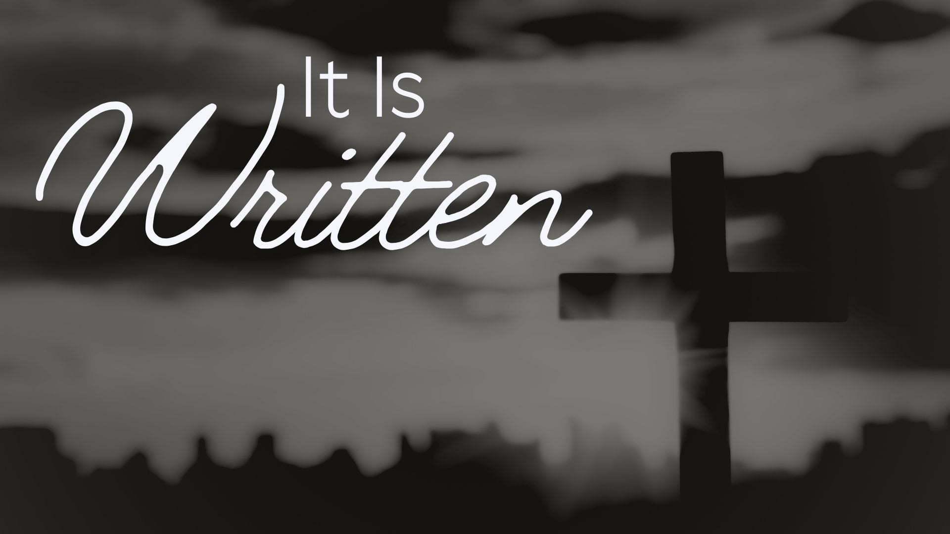 6.14.26 - It is Written