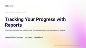 Tracking Your Progress With Reports
