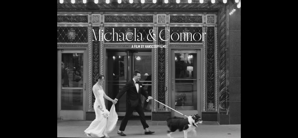 MICHAELA + CONNOR, wedding film by Hanscoop Films