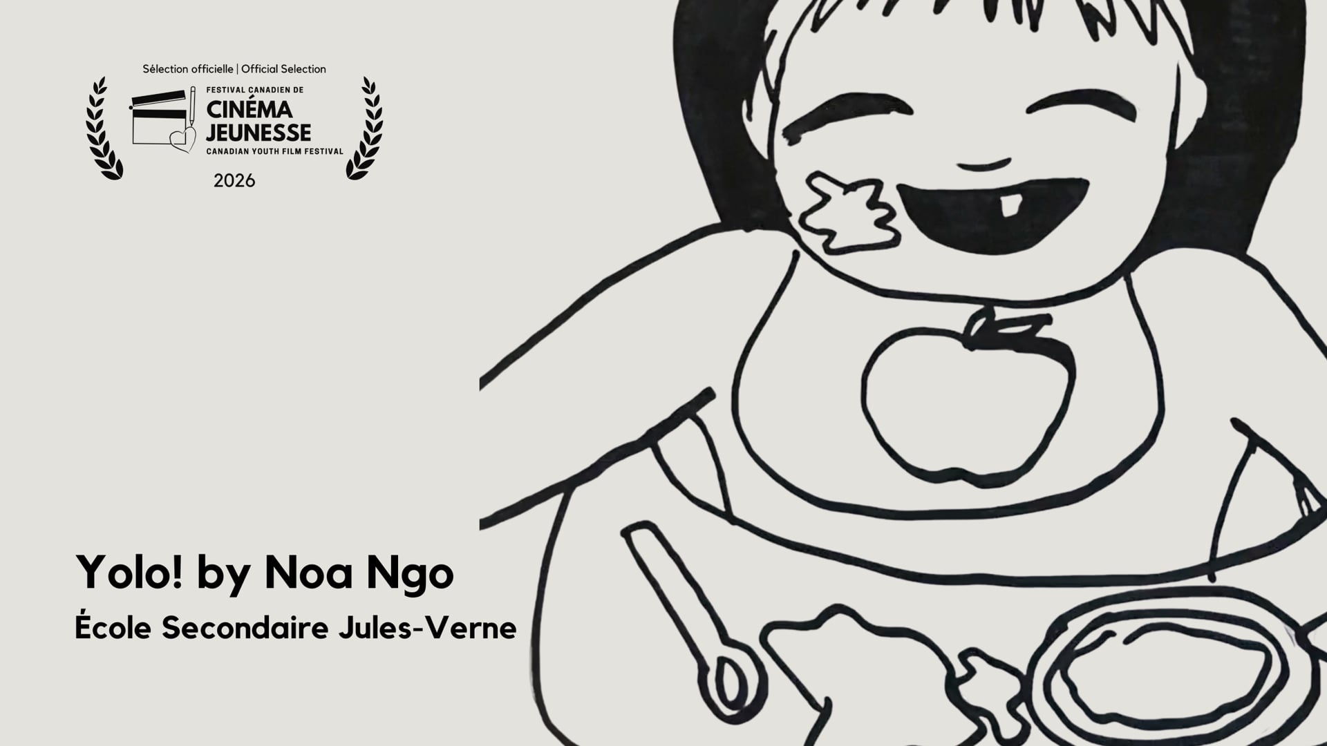 Yolo! by Noa Ngo [École Secondaire Jules-Verne]