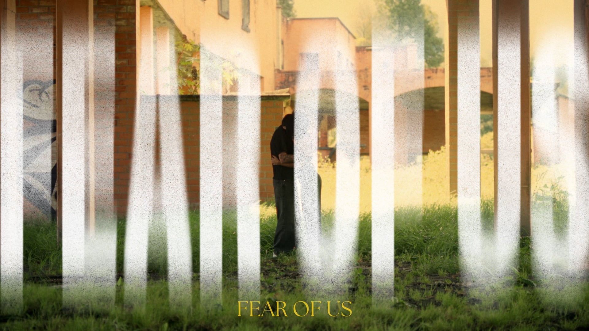 Fear of us