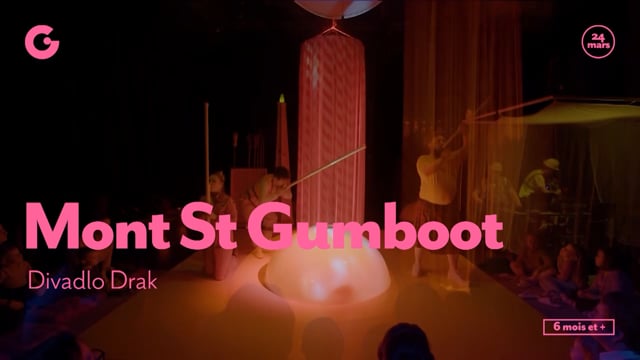 TEASER - Mont St Gumboot, Divadlo Drak