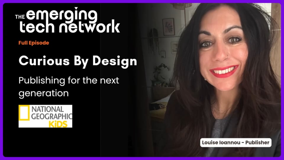 Emerging Tech Network #18 - Curious By Design