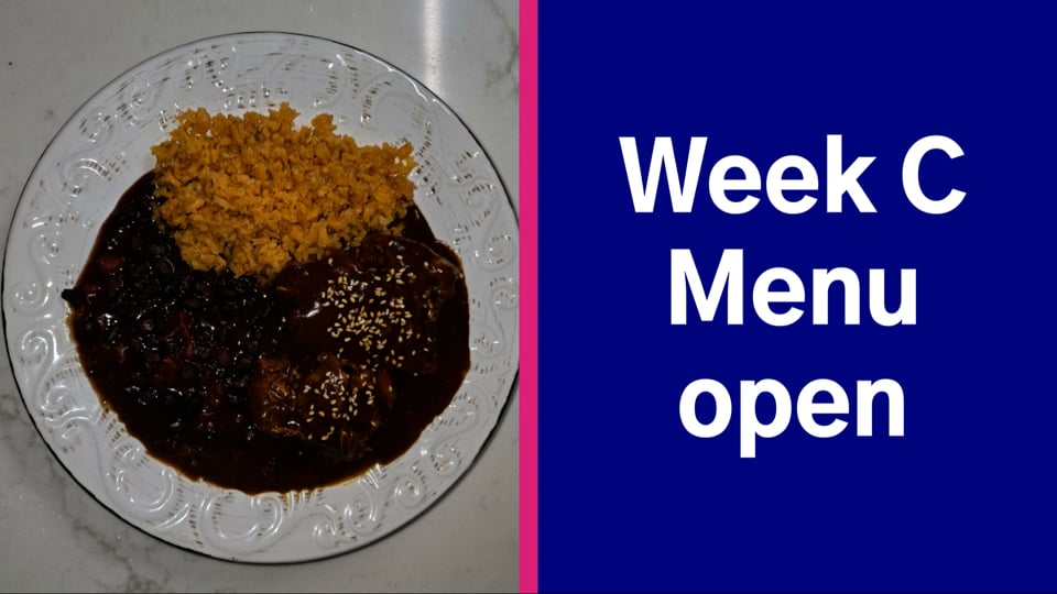 Now taking Week C Menu orders!