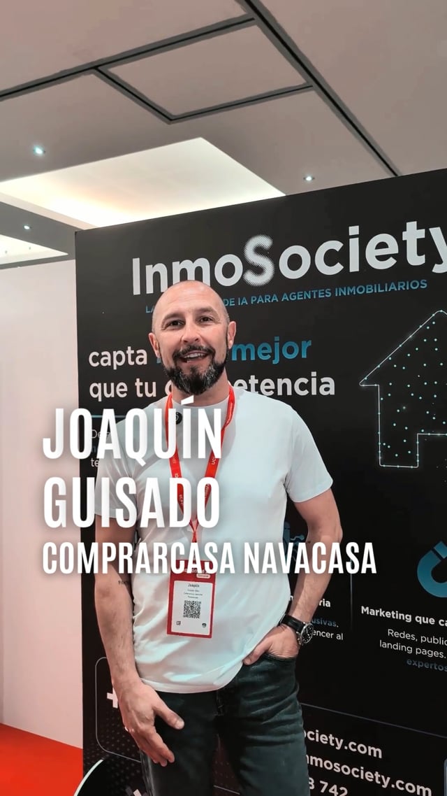 Testimonio de Joaquín Guisado, agencia socia de InmoSociety