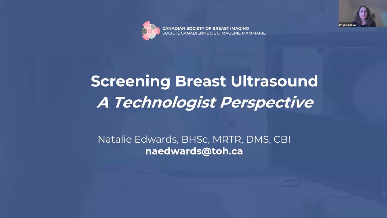 Technologist Perspective on the Screening Program � Ms. Natalie Edwards