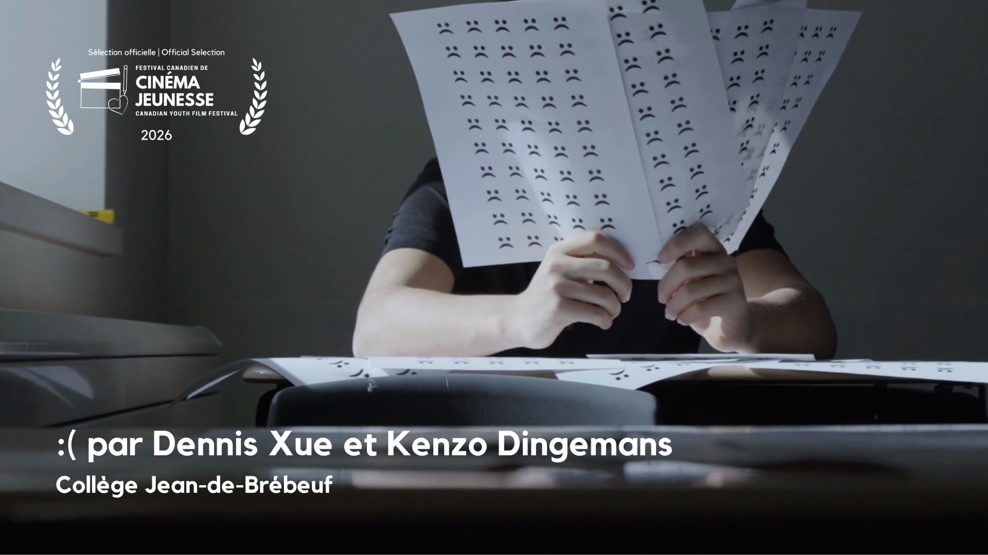 :( par Dennis Xue et Kenzo Dingemans [Collège Jean-de-Brébeuf]