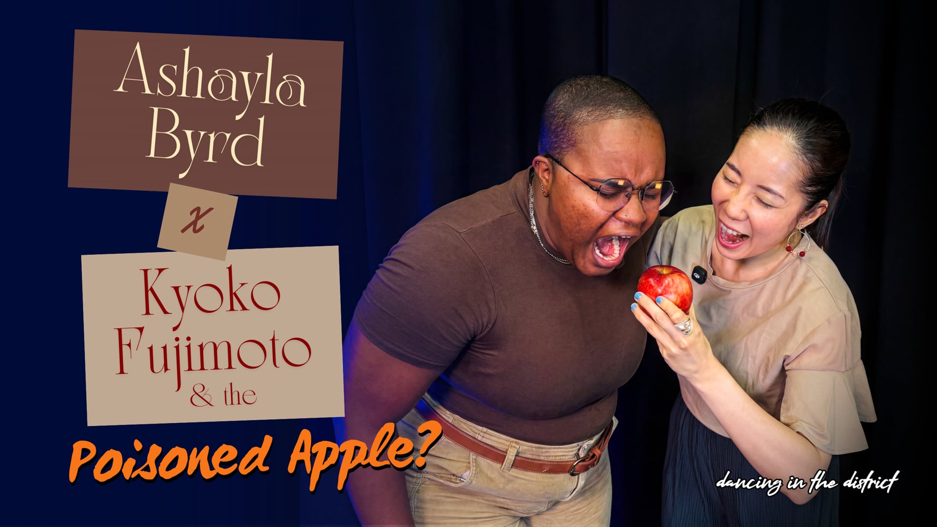 Kyoko Fujimoto X Ashayla Byrd
