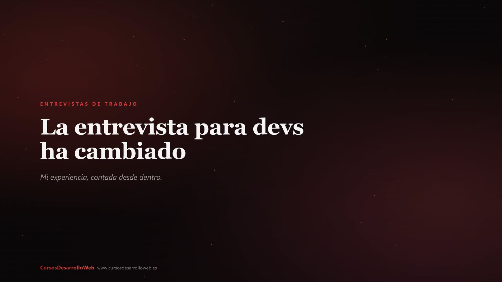 Entrevistas de trabajo para desarrolladores 2026