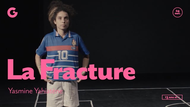 TEASER - La Fracture, Yasmine Yahiatène
