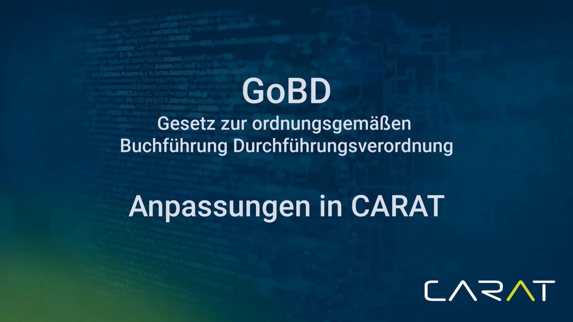 GoBD Anpassungen in CARAT