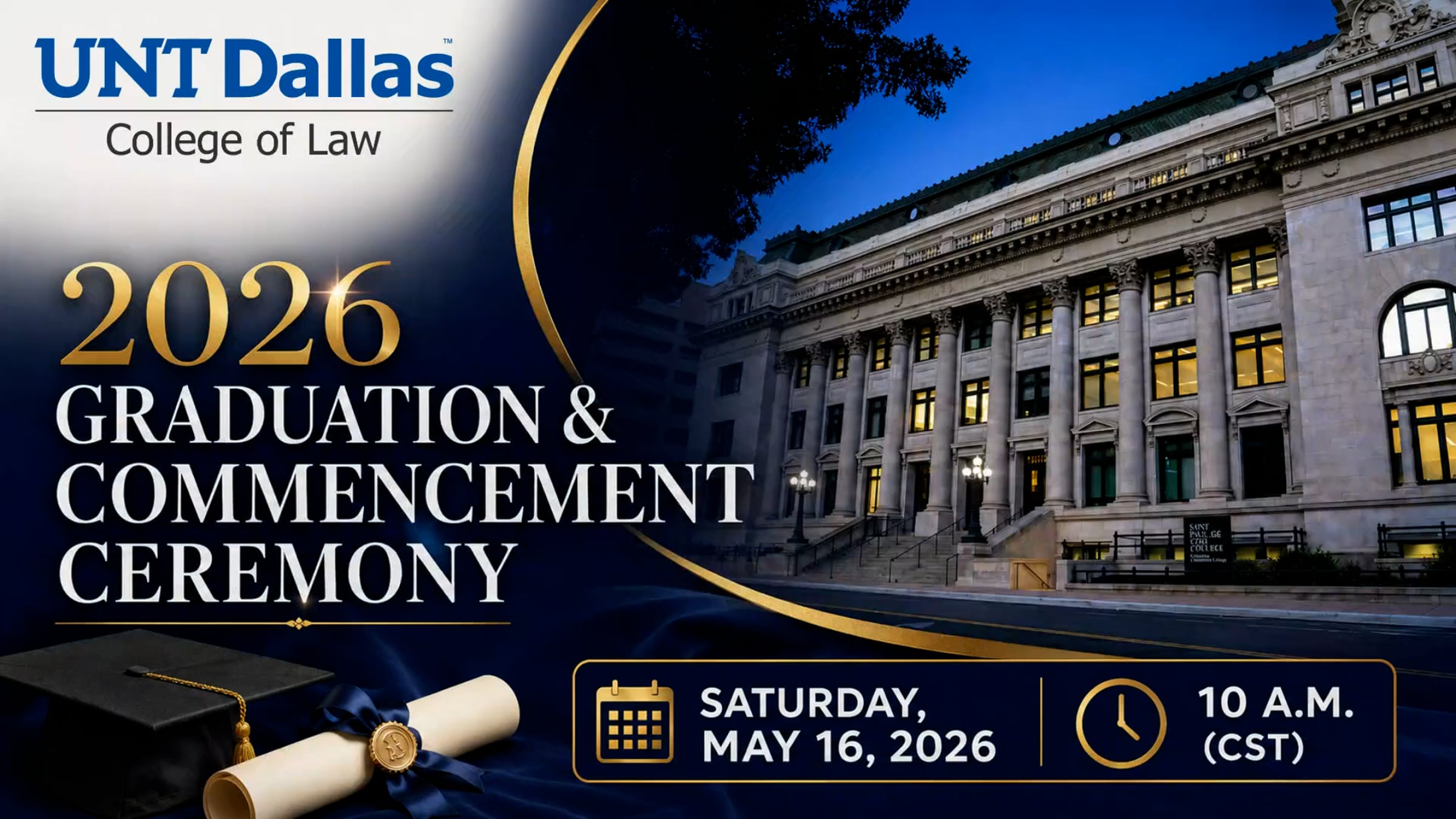 2026 Graduation and Commencement Ceremony , UNT Dallas College of Law ...