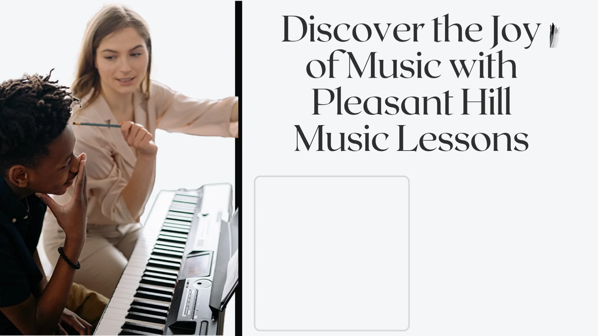 Discover the Joy of Music with Pleasant Hill Music Lessons
