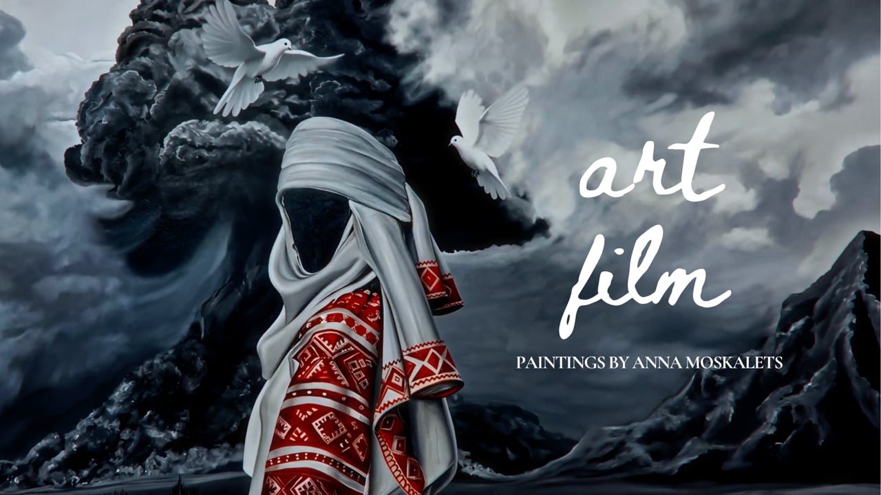 Art Film | Anna Moskalets