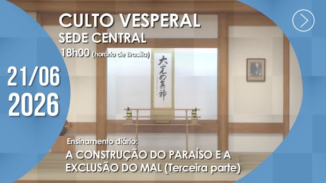 Capa do vídeo “Culto Vesperal | Sede Central - 21/06/2026”