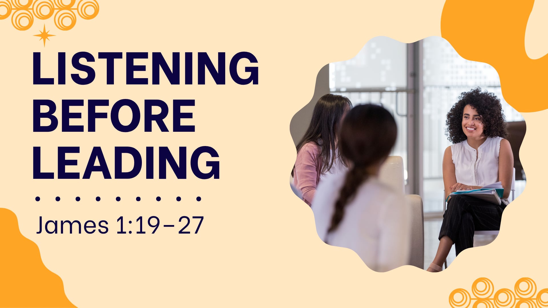 "Listening Before Leading" - Sunday Service