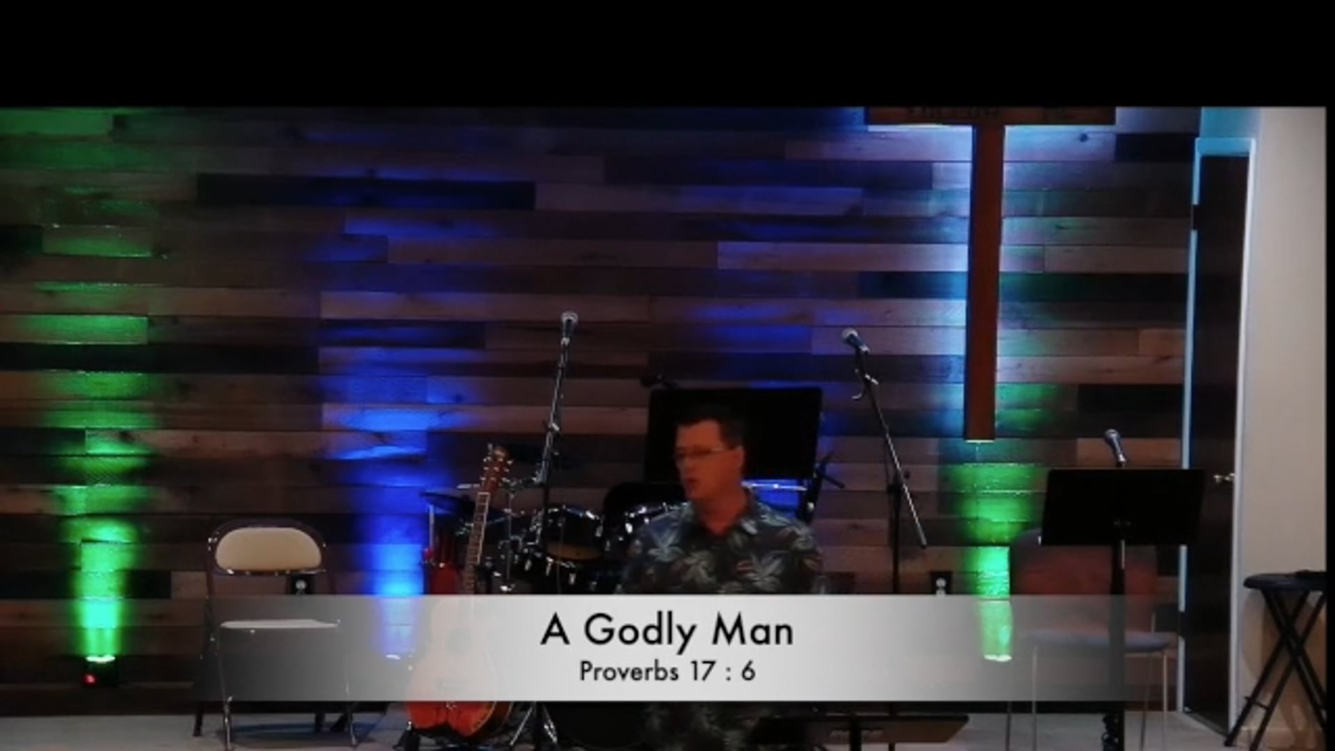 June 21 - A Godly Man - Pastor Dave