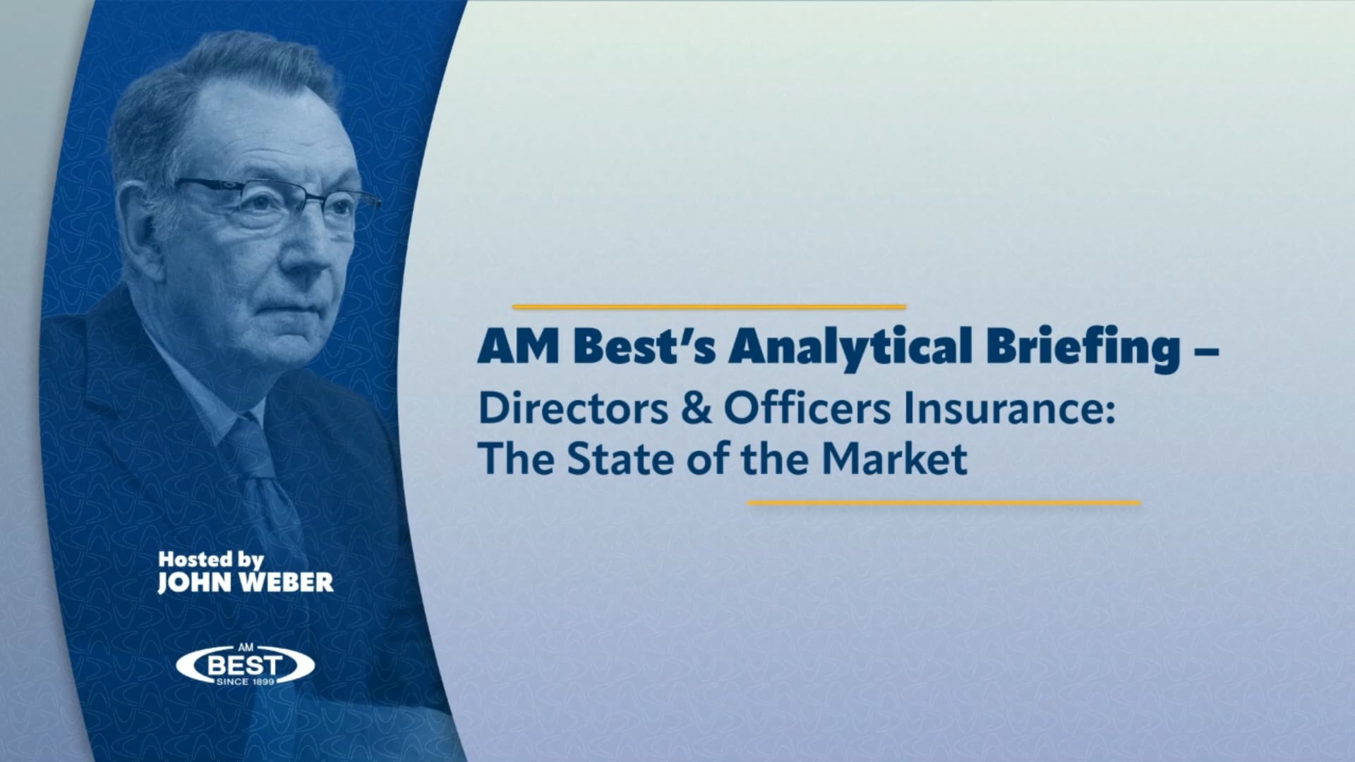 AM Best’s Analytical Briefing – Directors & Officers Insurance: The State of the Market 2026