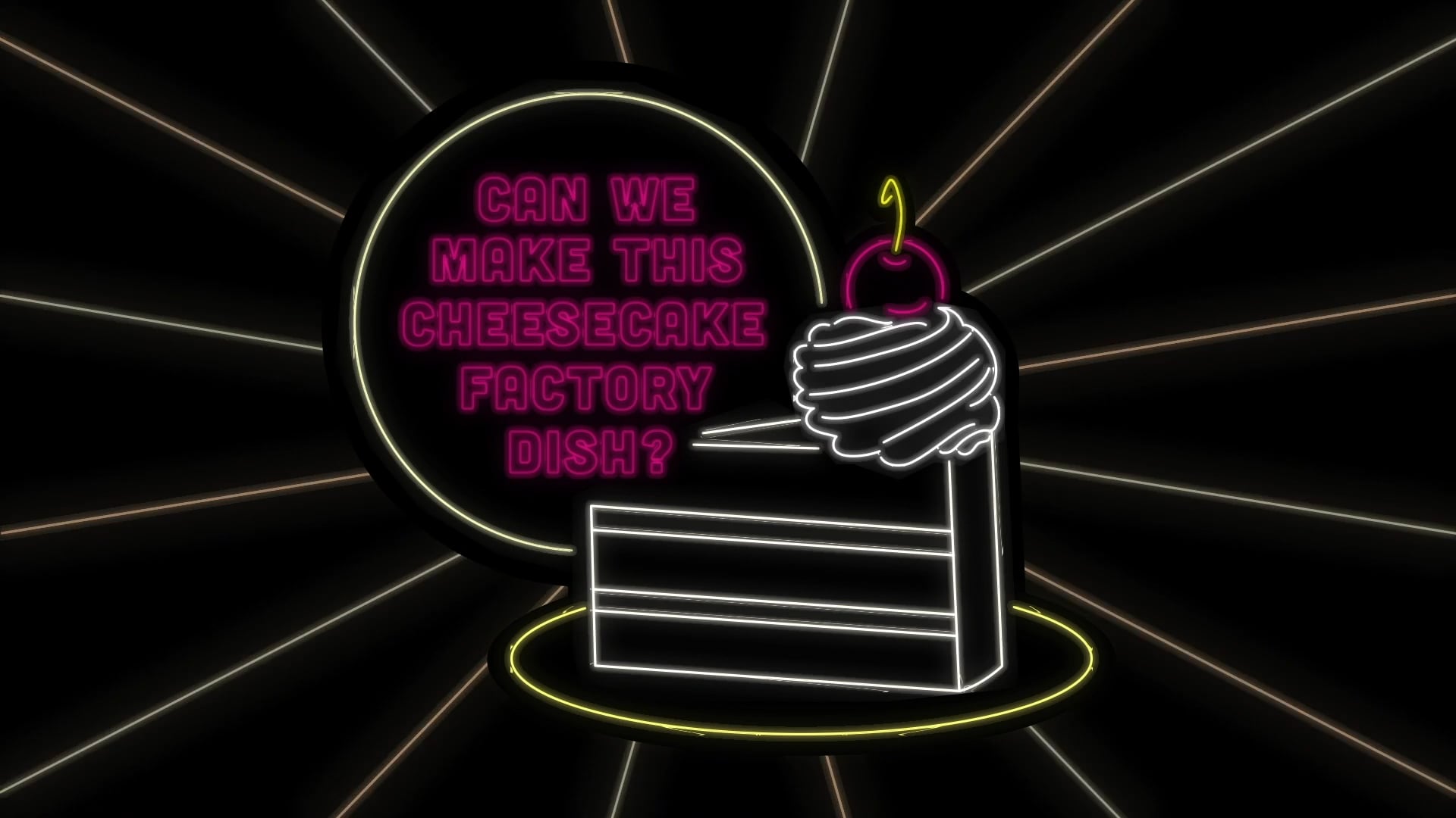 Can We Make It? | Tasty × Cheesecake Factory