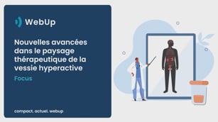 Nouvelles avancées dans le paysage thérapeutique de la vessie hyperactive