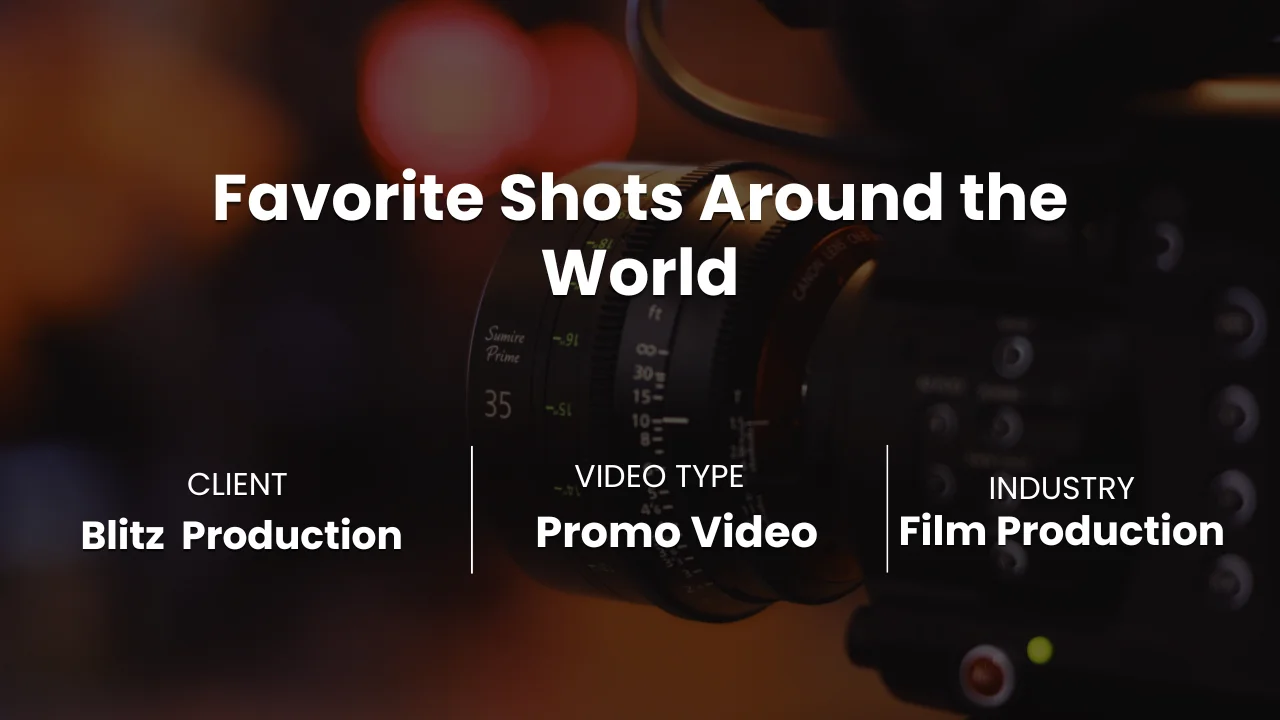 Favorite Shots, Worldwide