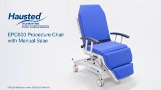 EPC500-MB Powered Procedure Chair with Manual Base | Quick Overview