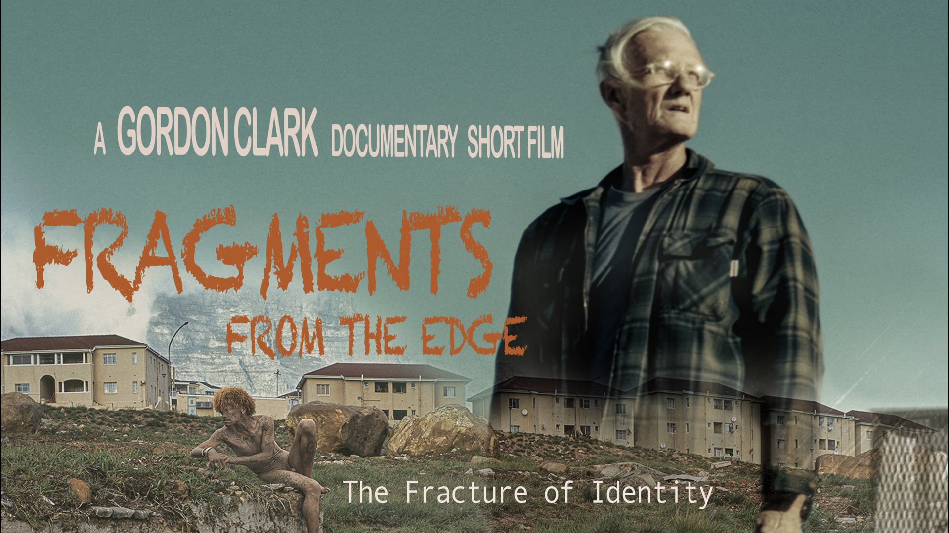 Fragments From The Edge - Teaser