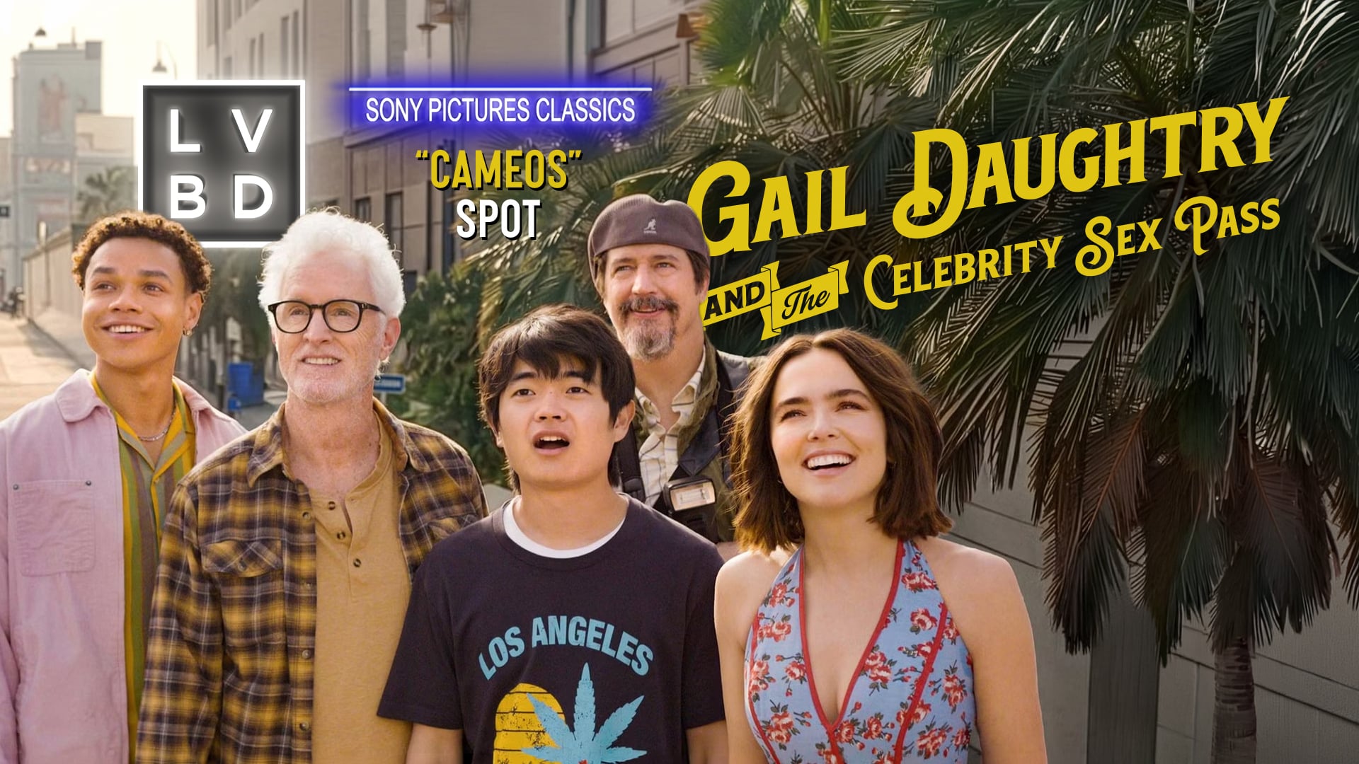 GAIL DAUGHTRY AND THE CELEBRITY SEX PASS / DIG :34 "CAMEOS"