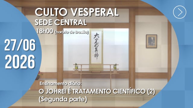 Capa do vídeo do “Culto Vesperal | Sede Central - 27/06/2026”.