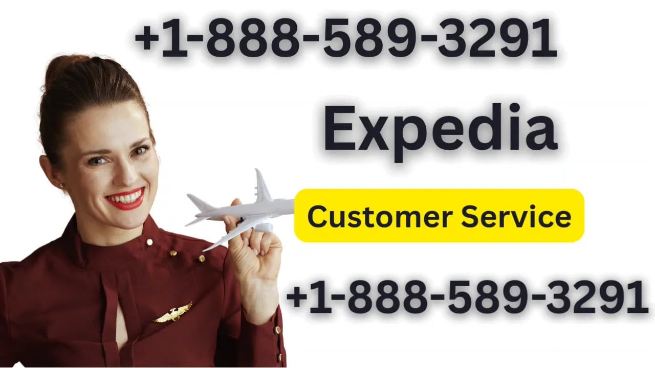 Expedia USA Customer Service: Your Full 24/7 Live Person Support and Contact step by step Guide