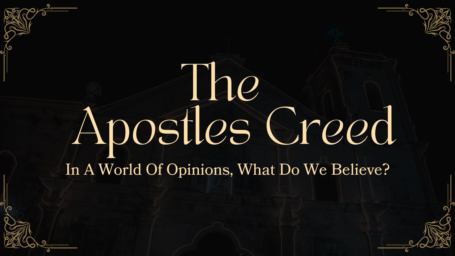 The Apostles Creed, Part 4 - June 28, 2026 11 AM