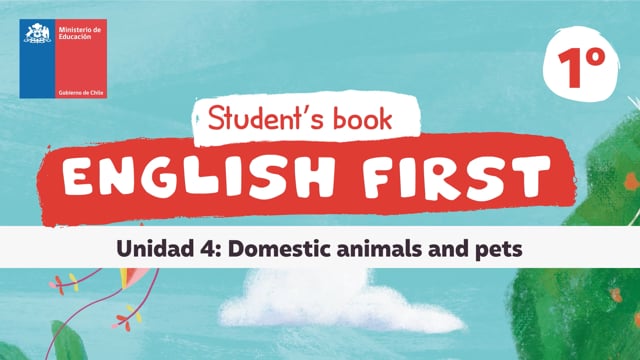 English first - 1B U4 - Domestic animals and pets