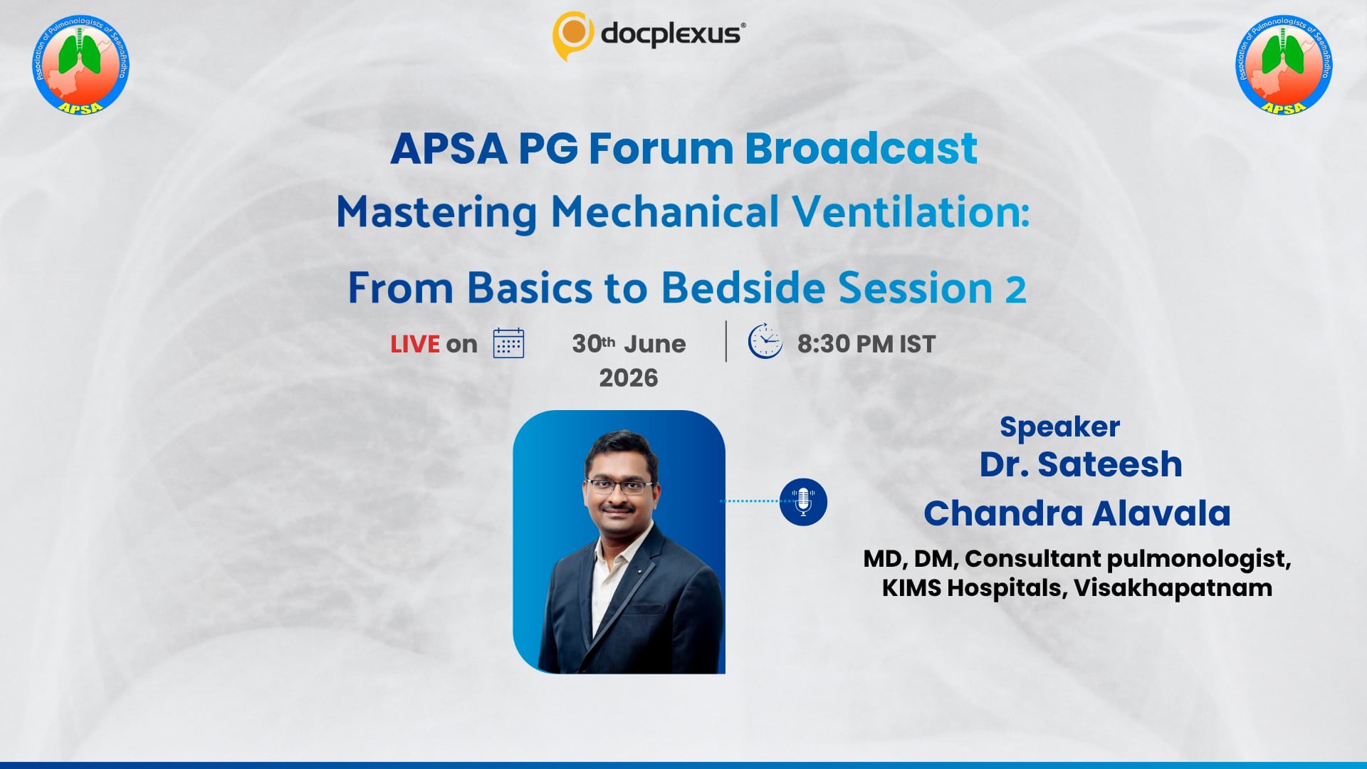 Mastering Mechanical Ventilation: From Basics to Bedside (Session 2)