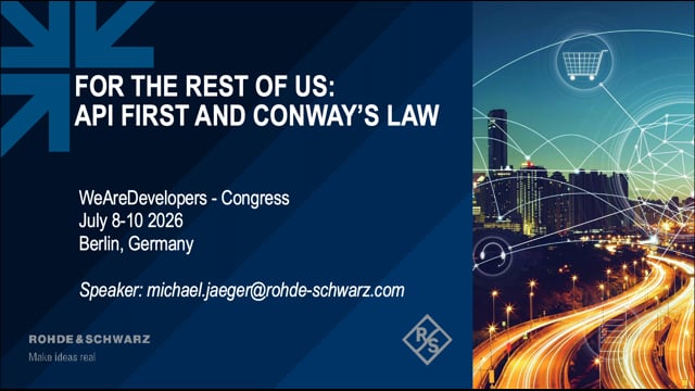 For the REST of us: API First and Conway’s Law