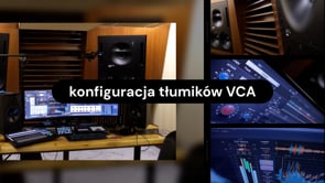 Koniguracja tłumików VCA
