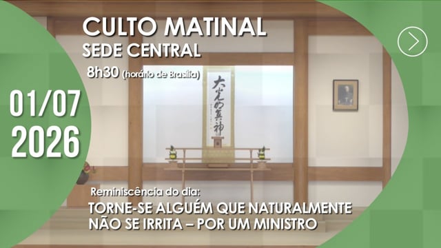 Capa do vídeo do “Culto Matinal | Sede Central - 01/07/2026”.