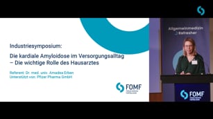 Die kardiale Amyloidose im Versorgungsalltag – Die wichtige Rolle des Hausarztes